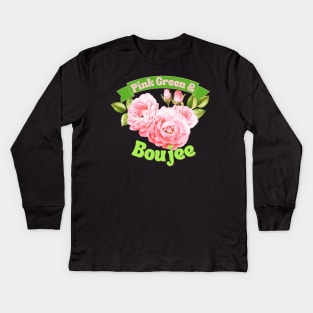 Pink Green & Boujee Kids Long Sleeve T-Shirt